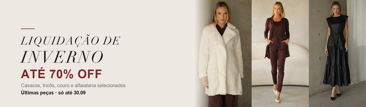 Liquidação de Inverno até 78% OFF